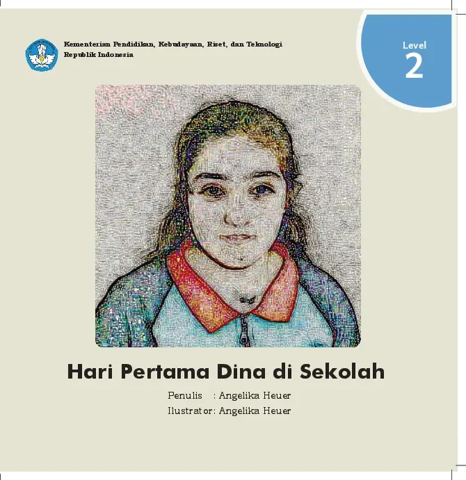 Hari pertama Dina di sekolah