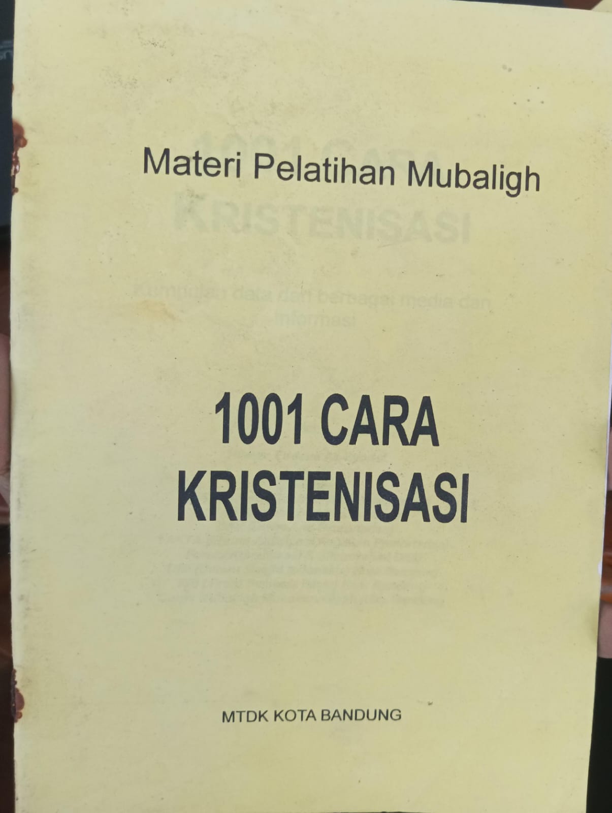 1001 cara kristenisasi: kumpulan data dari berbagai media dan informasi