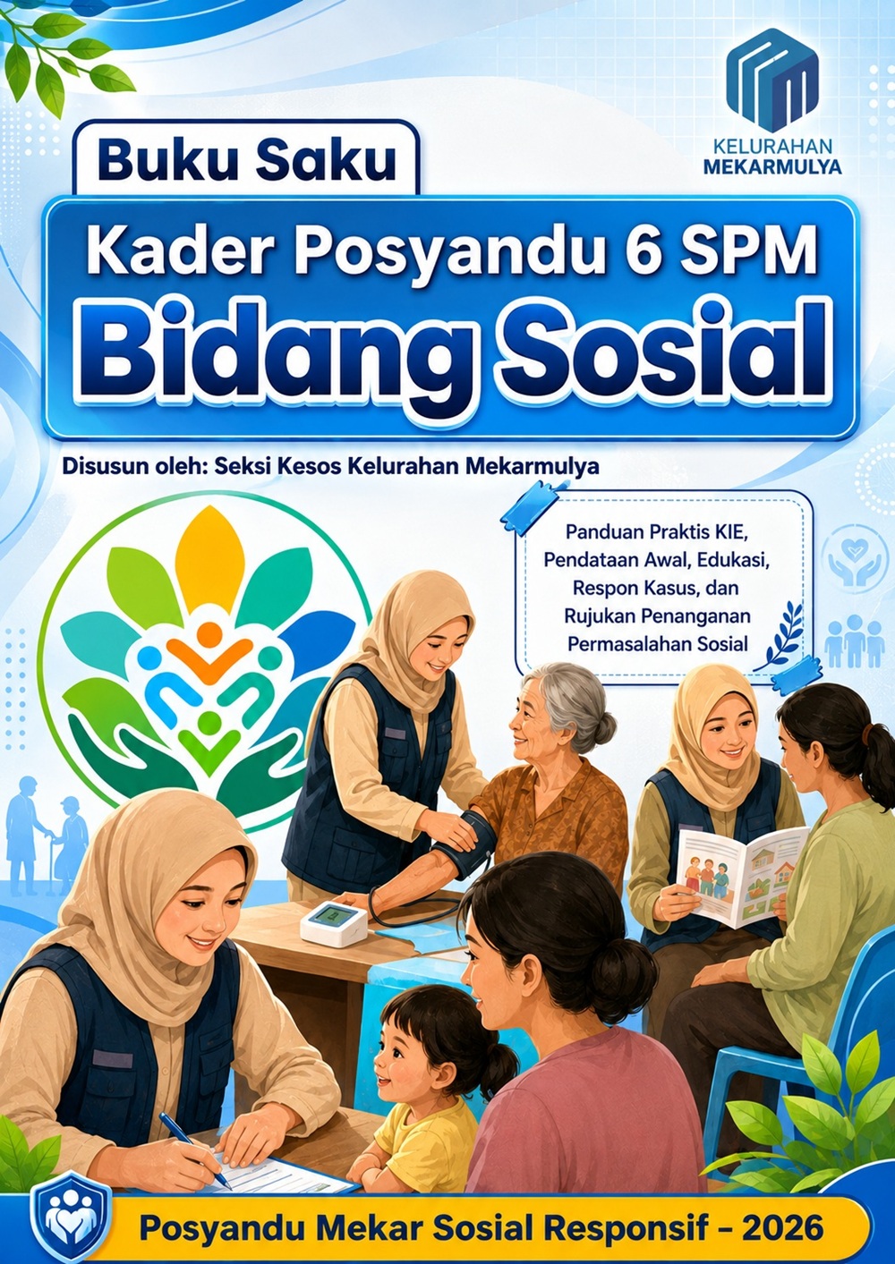 Buku Saku Kader Posyandu 6 SPM Bidang Sosial