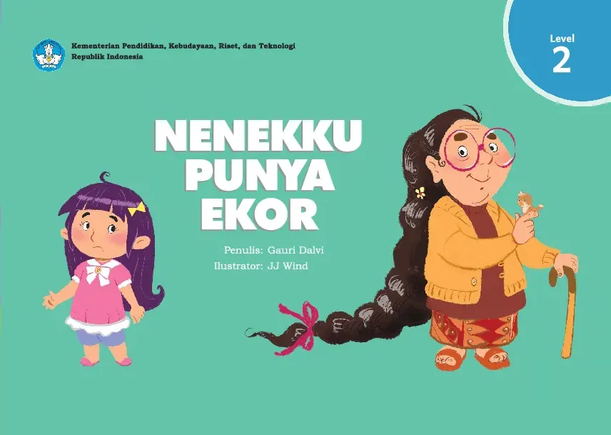 Nenekku punya ekor