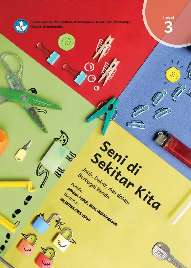 Seni di sekitar kita: jauh, dekat, dan dalam berbagai benda