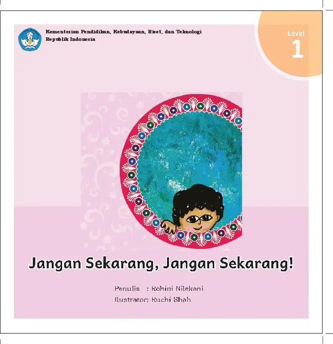 Jangan sekarang, jangan sekarang!
