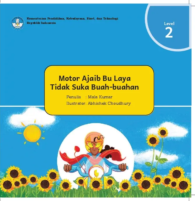 Motor ajaib bu Laya tidak suka buah-buahan