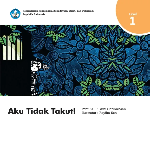 Aku tidak takut!