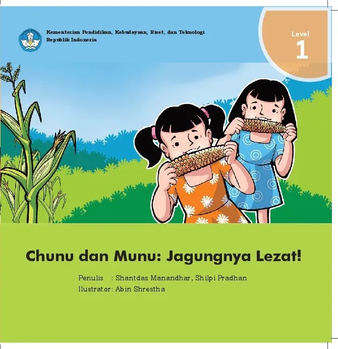 Chunu dan Munu: Jagungnya Lezat! 