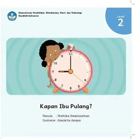 Kapan Ibu pulang?