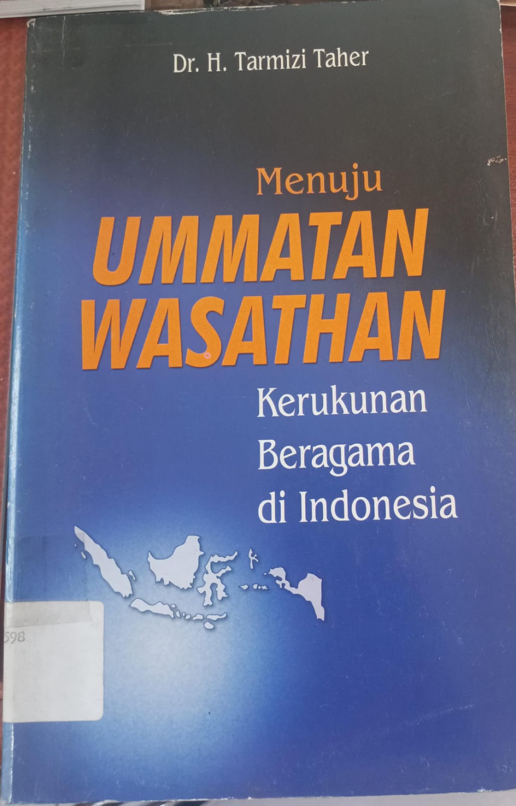 Menuju ummatan wasathan: kerukunan beragama di Indonesia