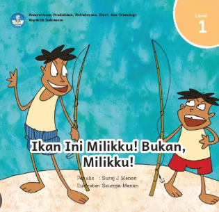 Ikan ini milikku! bukan, milikiku!