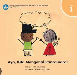 Ayo, kita mengenal pancaindra!