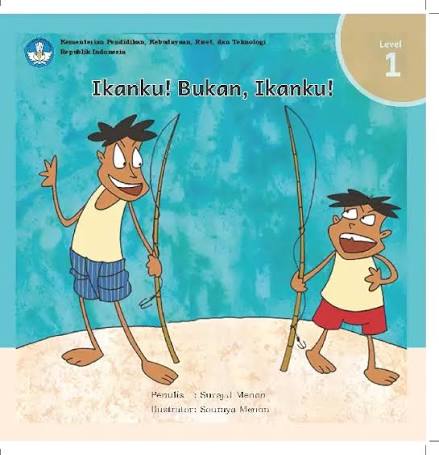 Ini ikanku! bukan, ini ikanku!