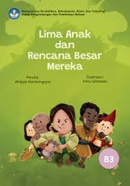 Lima anak dan rencana besar mereka