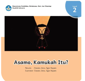 Asamo,kamukah itu?