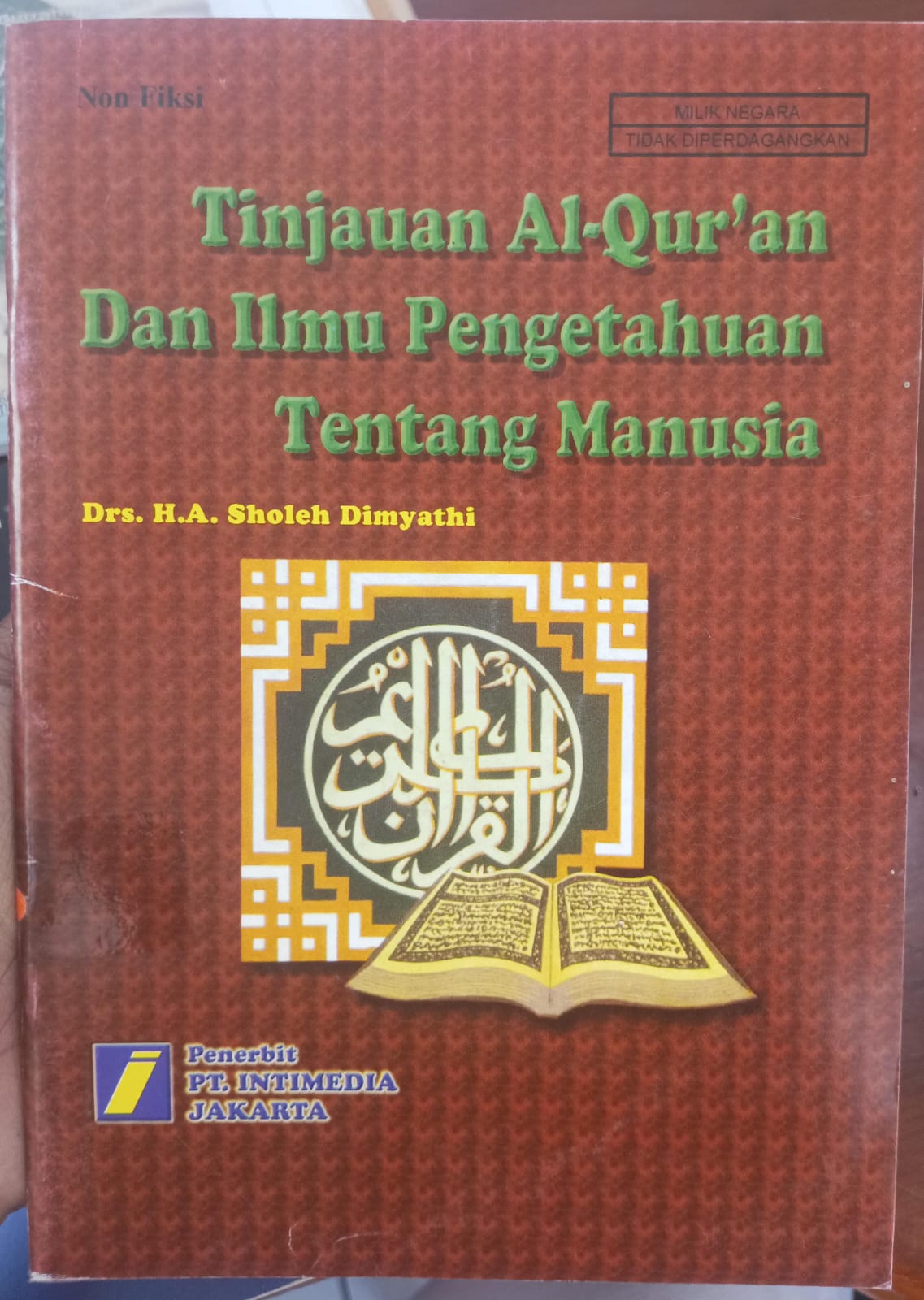 Tinjauan Al-Qur'an dan ilmu pengetahuan manusia
