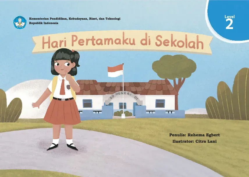 Hari pertamaku di sekolah
