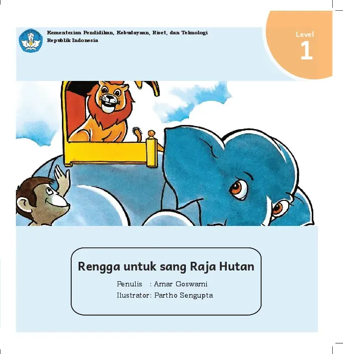 Rengga untuk sang raja hutan