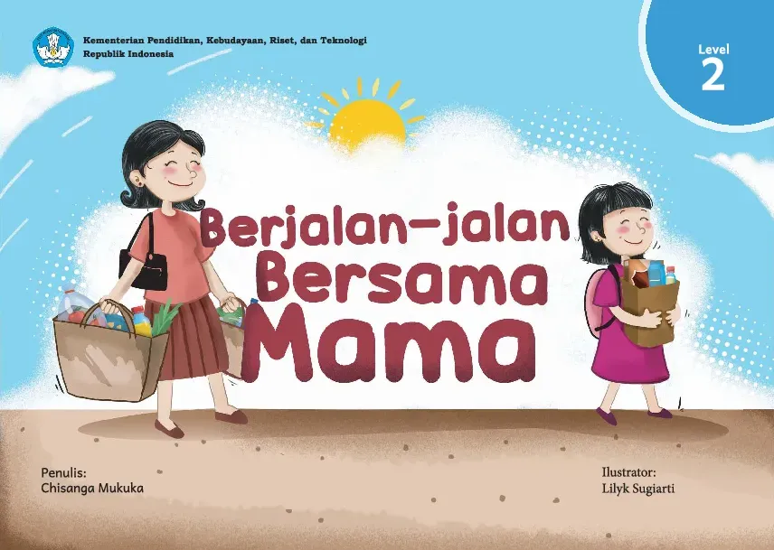 Berjalan-jalan bersama mama