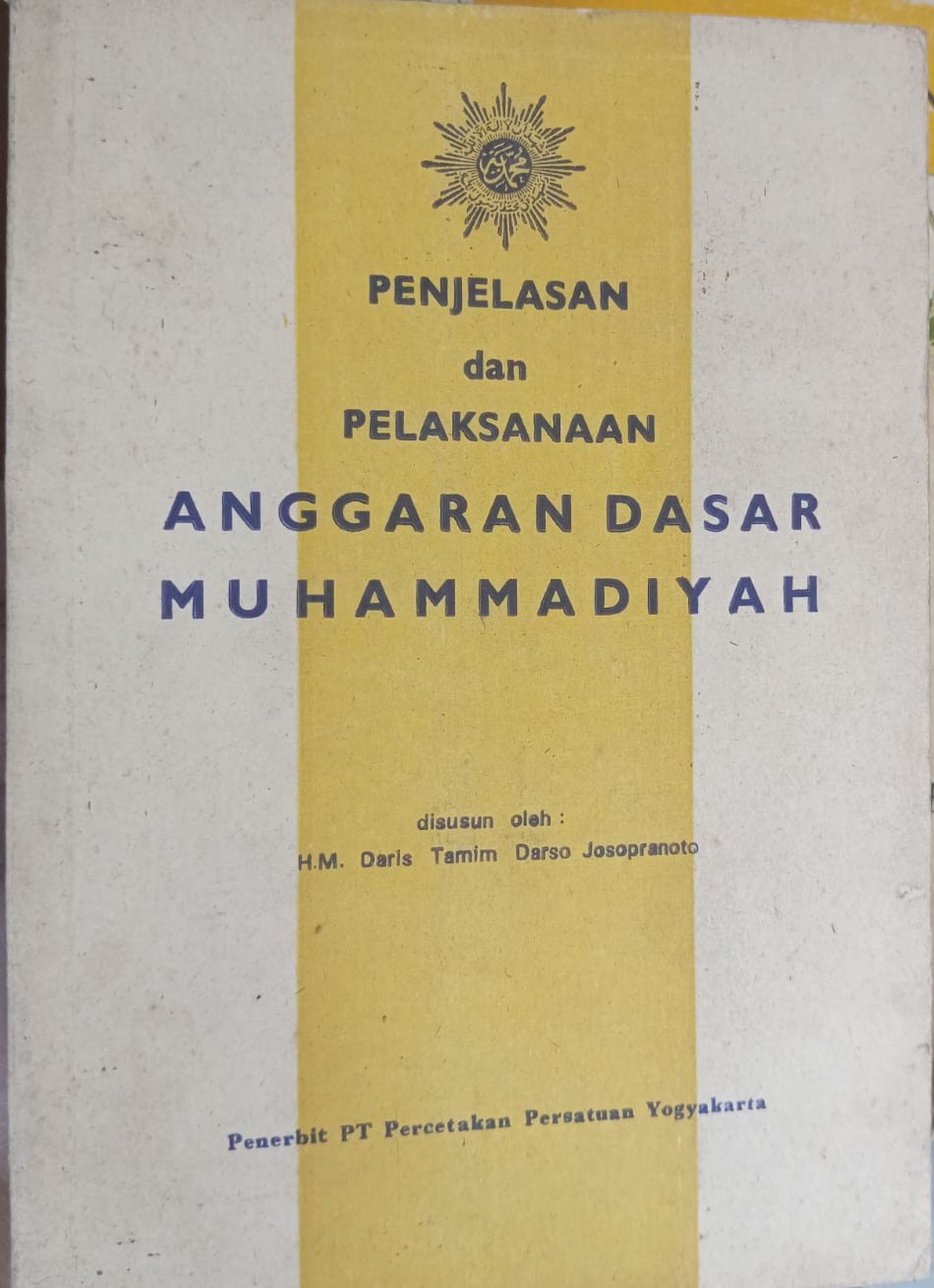 Penjelasan dan pelaksanaan anggaran dasar Muhammadiyah