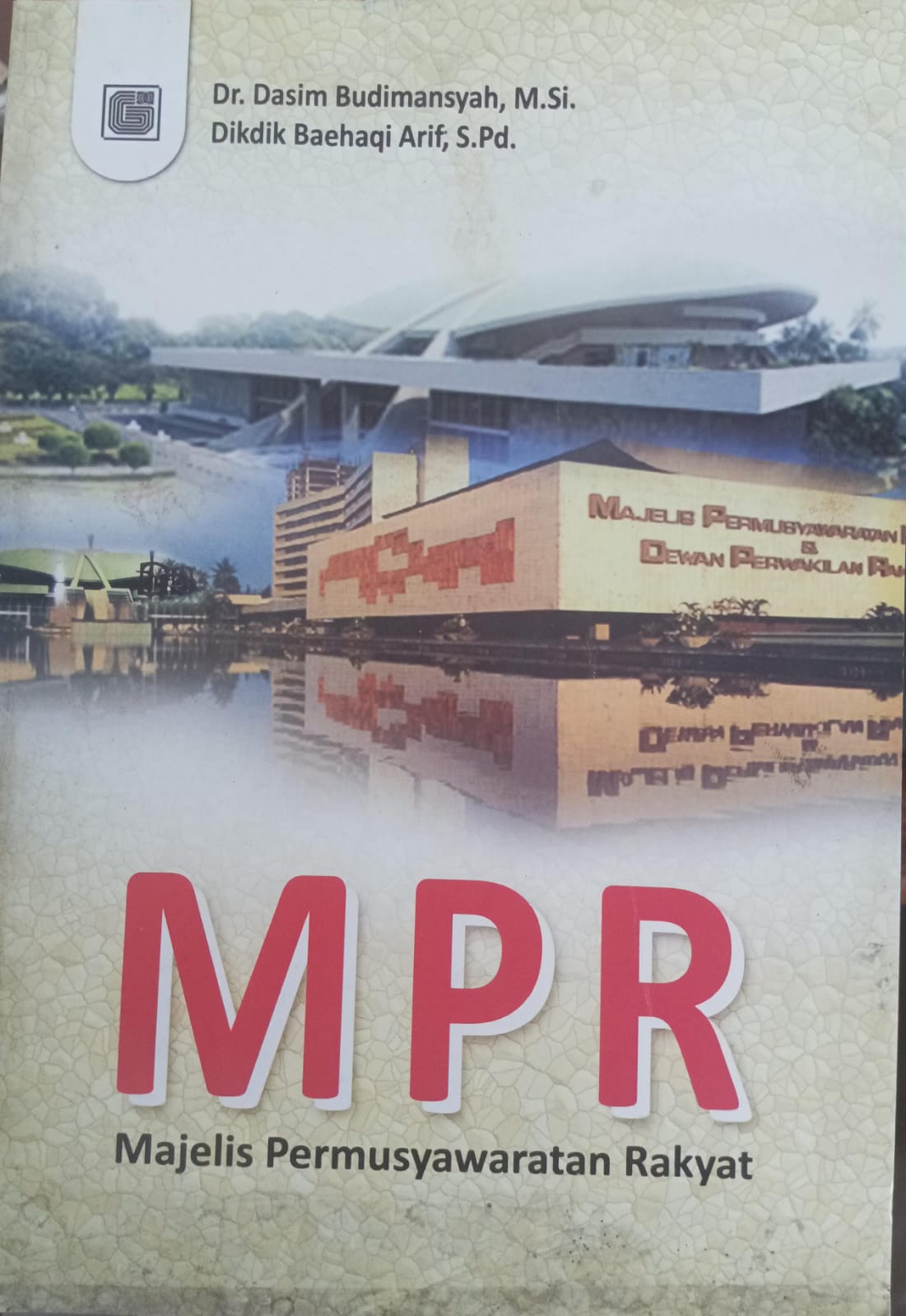 MPR (Majelis Permusyawaratan Rakyat)