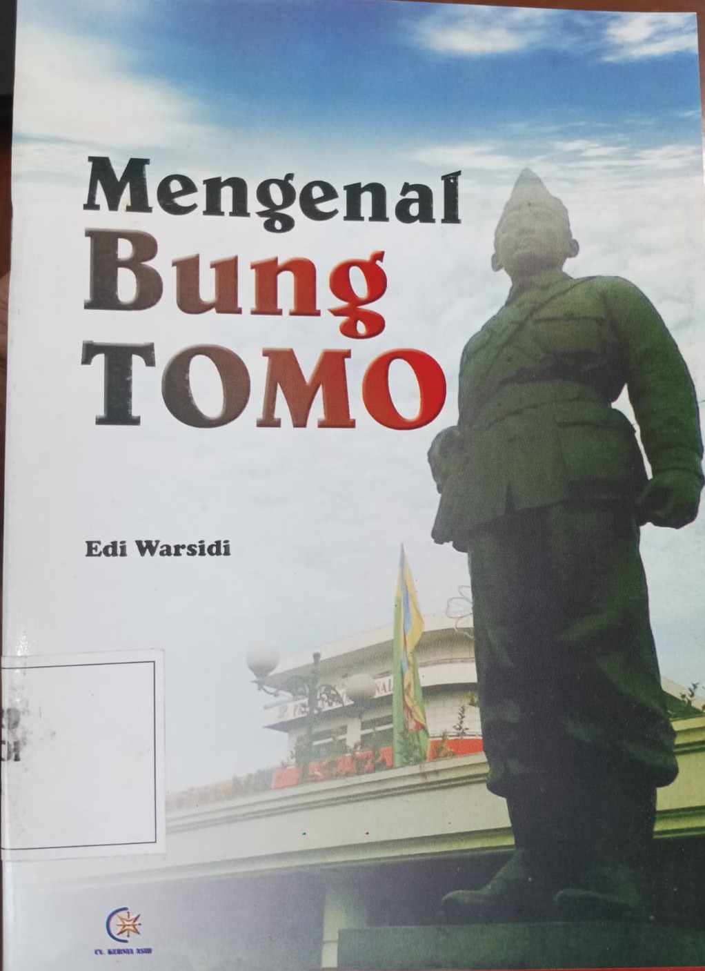 Mengenal Bung Tomo