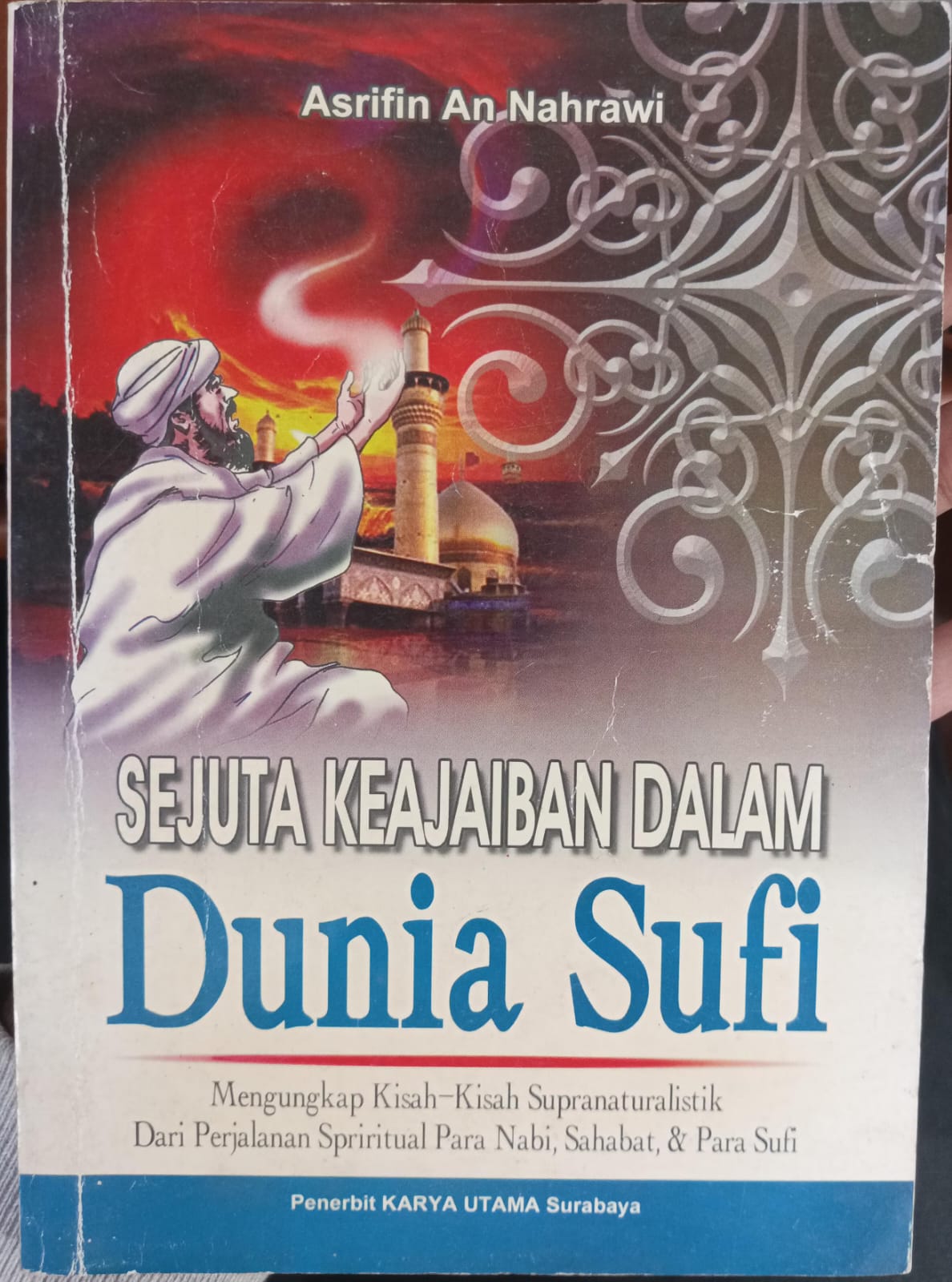 Sejuta keajaiban dalam dunia sufi