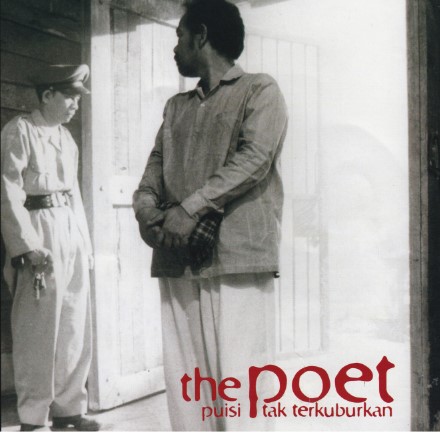 PUISI TAK TERKUBURKAN "A Poet: Unconcealed Poetry"