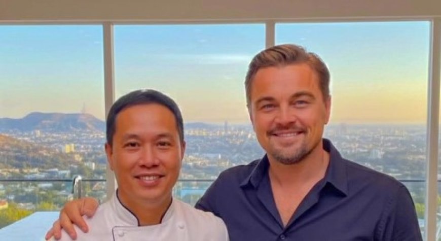 Chef Asal Jakarta Jadi Koki Pribadi Leonardo DiCaprio, Masakan Indonesia Mendunia