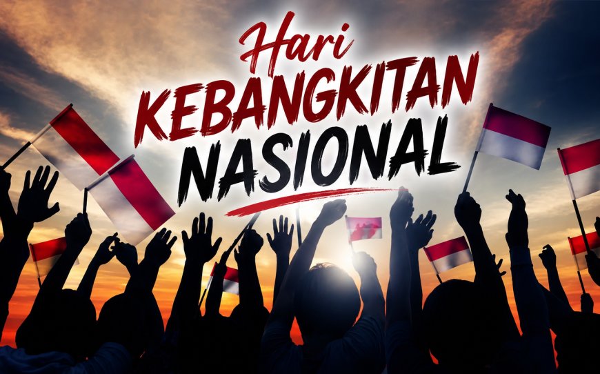 Hari Kebangkitan Nasional 2026: Tantangan Generasi Muda di Era Distraksi Digital