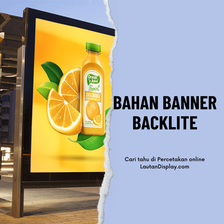 Bahan Banner Backlite