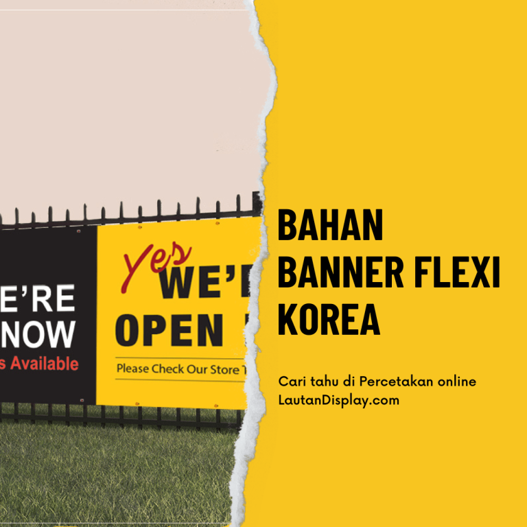 Bahan Banner Flexi Korea