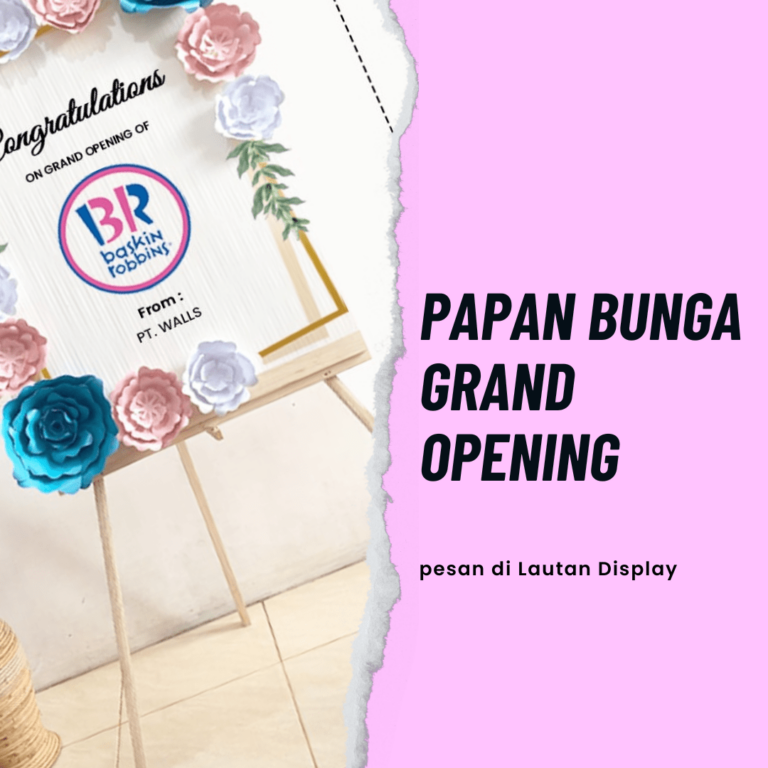 Papan Bunga Grand Opening