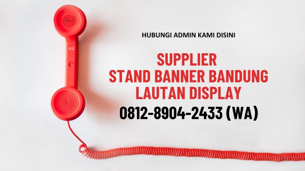 Supplier Stand Banner Bandung Lautan Display (2)