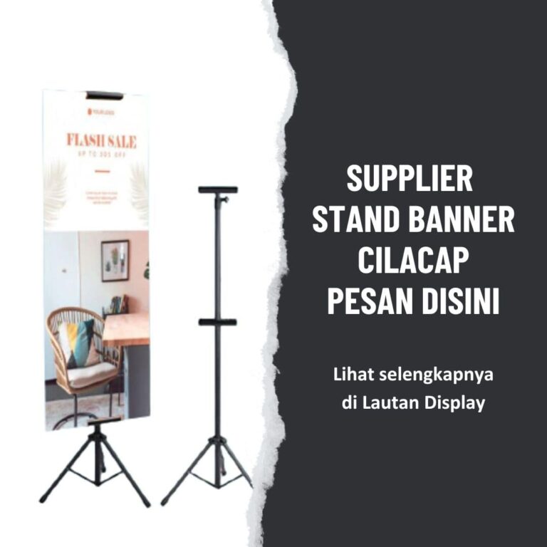 Supplier Stand Banner Cilacap Lautan Display (2)