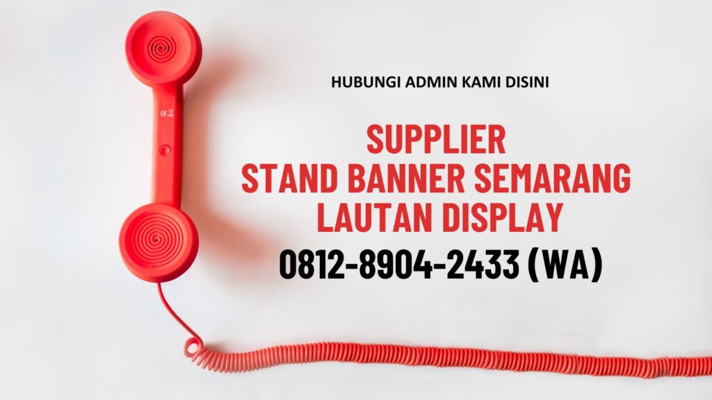 Supplier-Stand-Banner-Semarang-Lautan-Display-2