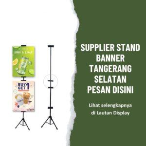 Supplier Stand Banner Tangerang Selatan Lautan Display