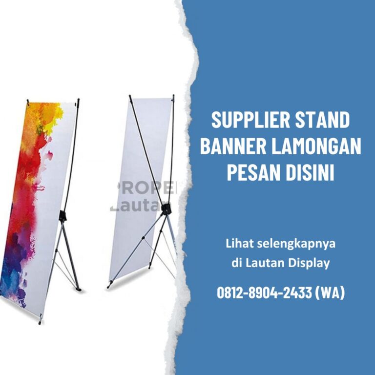 Supplier Stand Banner Lamongan Lautan Display