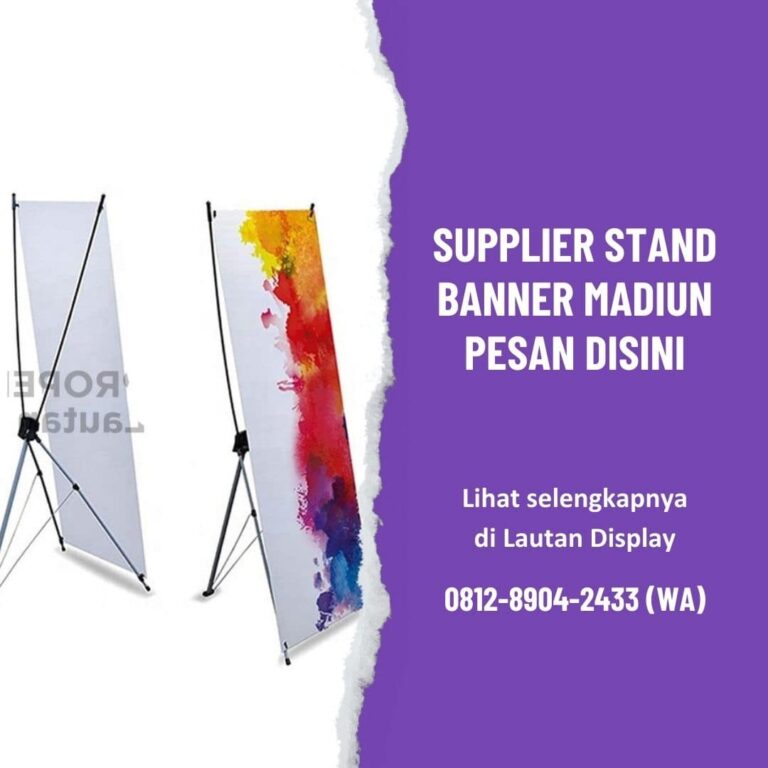 Supplier Stand Banner Madiun Lautan Display