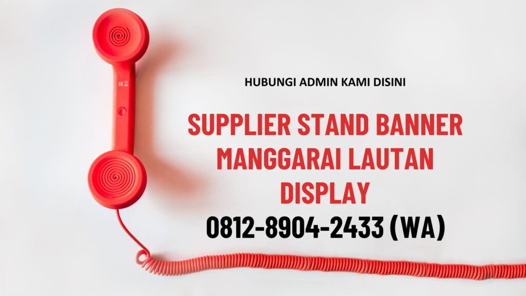 Supplier-Stand-Banner-Manggarai-Lautan-Display-2