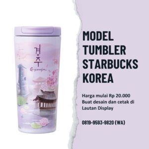 Model Tumbler Starbucks Korea Lautan Display