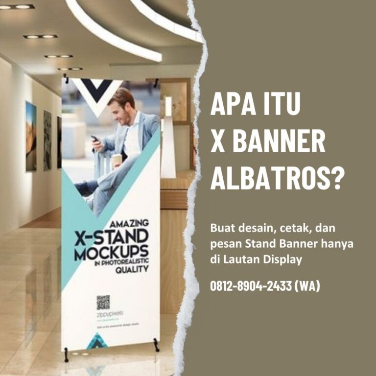 X Banner Albatros-Lautan-Display