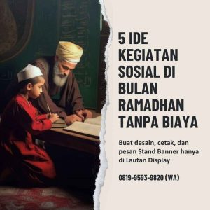 Ide Kegiatan Sosial di Bulan Ramadhan