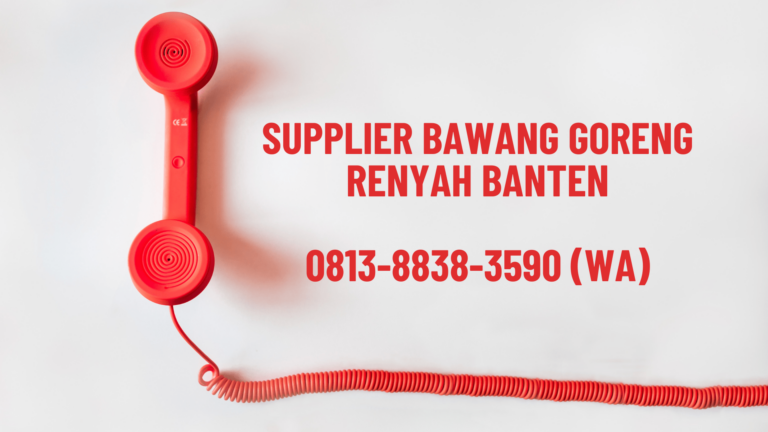 Supplier Bawang Goreng Renyah Banten
