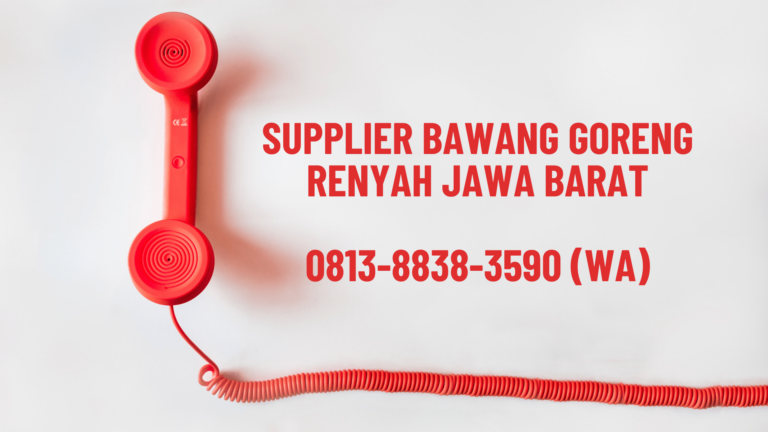 Supplier Bawang Goreng Renyah Jawa Barat