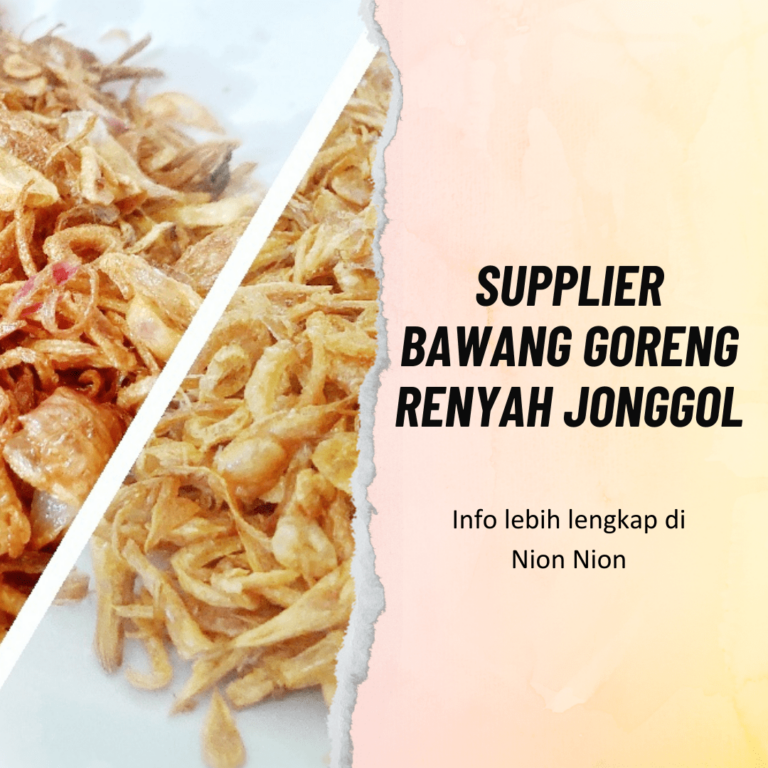 Supplier Bawang Goreng Renyah Jonggol