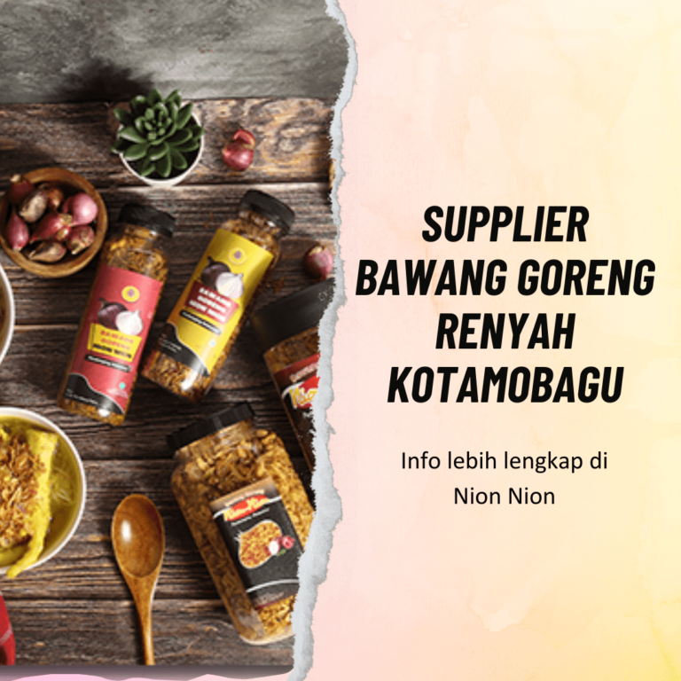 Supplier Bawang Goreng Renyah Kotamobagu
