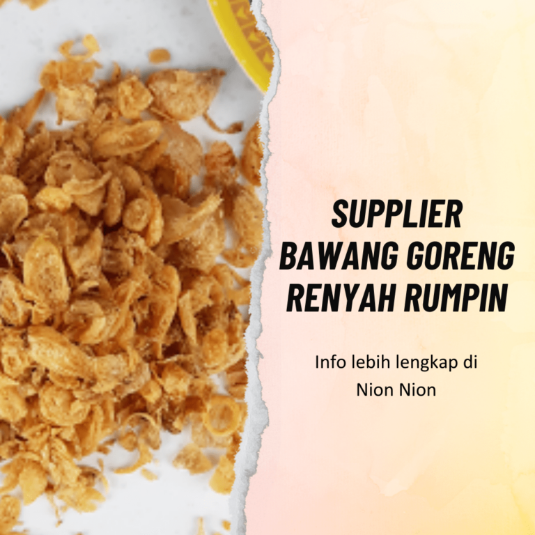 Supplier Bawang Goreng Renyah Rumpin