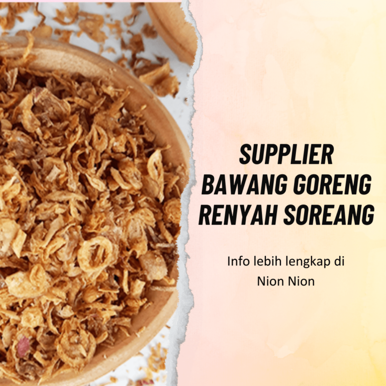 Supplier Bawang Goreng Renyah Soreang