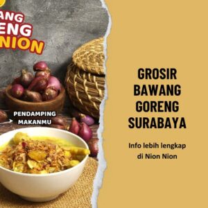 Grosir Bawang Goreng Surabaya Nion Nion (2)