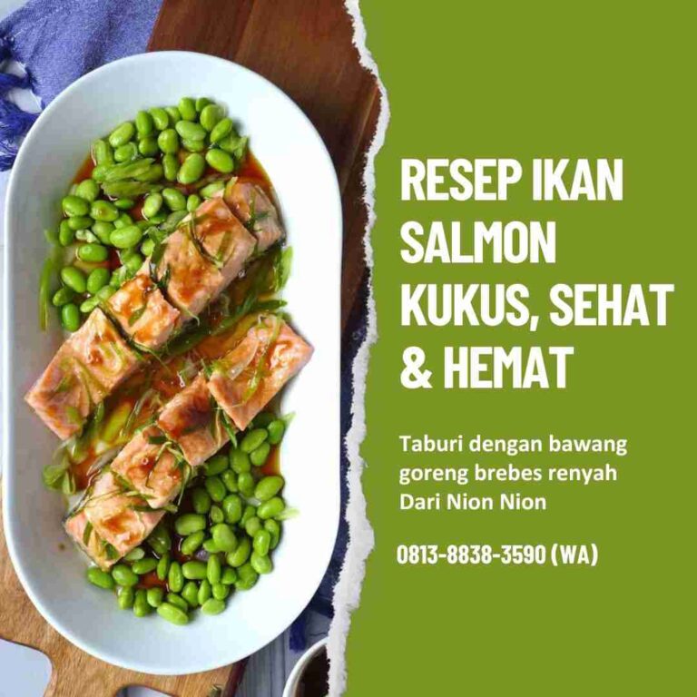 Resep Ikan Salmon Kukus Nion Nion