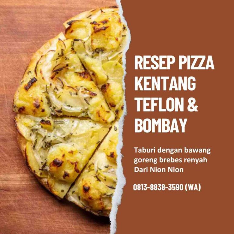 Resep Pizza Kentang Teflon Nion Nion
