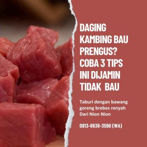 Cara Masak Daging Kambing Agar Tidak Bau